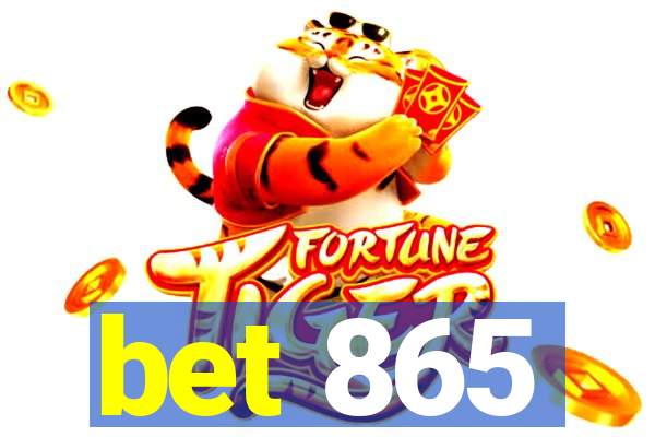 bet 865